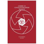 American Cinematographer Manual Vol. I - Asc Michael Goi
