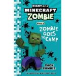 Diary of a Minecraft Zombie Book 6: Zombie Goes to Camp - Zack Zombie