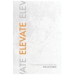 Elevate - Rob Mccorkle