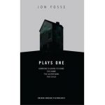 Fosse: Plays One: Someone Is Going to Come/The Name/The Guitar Man/The Child - Jon Fosse