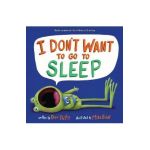 I Don't Want to Go to Sleep - Dev Petty