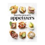 Martha Stewart's Appetizers: 200 Recipes for Dips, Spreads, Snacks, Small Plates, and Other Delicious Hors D' Oeuvres, Plus 30 Cocktails: A Cookboo - Martha Stewart