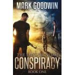 The Days of Noah: Book One: Conspiracy - Mark Goodwin
