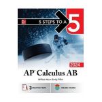 5 Steps to a 5: AP Calculus AB 2024 - William Ma