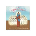 A True Princess: The Life of St Demiana and the Forty Virgins - Sherry Fanous