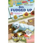 All Fudged Up - Nancy Coco