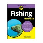 Fishing for Dummies - Greg Schwipps