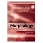 Introducing Morphology - Rochelle Lieber