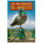 On the Road to Mr. Mineo's - Barbara O'connor