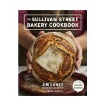 The Sullivan Street Bakery Cookbook - Jim Lahey
