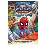 Marvel Super Hero Adventures Buggin' Out!: An Early Chapter Book - Mackenzie Cadenhead