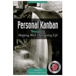 Personal Kanban: Mapping Work - Navigating Life - Tonianne Demaria Barry