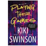 Playing Their Games - Kiki Swinson