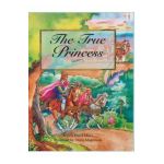The True Princess - Angela Hunt