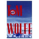 A Man in Full - Tom Wolfe