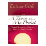 A Thorn in My Pocket - Eustacia Cutler