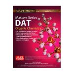 DAT Masters Series Organic Chemistry: Review, Preparation and Practice for the Dental Admission Test by Gold Standard DAT - Brett Ferdinand