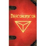 Draconomicon: The Book of Ancient Dragon Magick - Joshua Free