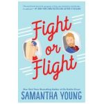 Fight or Flight - Samantha Young
