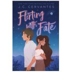 Flirting with Fate - J. C. Cervantes
