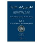 Tafsir al-Qurtubi - Vol. 1: Juz' 1: Al-F&#257;ti&#7717;ah & S&#363;rat al-Baqarah 1-141 - Abu 'abdullah Muhammad Al-qurtubi
