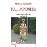 Eu,... Japoneza! | Marina Almasan