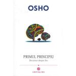 Primul principiu. Discursuri despre zen | Osho