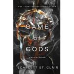 A Game of Gods - Scarlett St Clair
