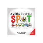 A Little Scribble Spot: A Story about Colorful Emotions - Diane Alber