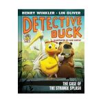 Detective Duck: The Case of the Strange Splash (Detective Duck #1) - Henry Winkler