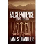 False Evidence - James Chandler