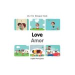 My First Bilingual Book-Love (English-Portuguese) - Patricia Billings