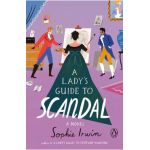 A Lady's Guide to Scandal - Sophie Irwin