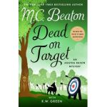 Dead on Target: An Agatha Raisin Mystery - M. C. Beaton