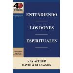 Entendiendo Los Dones Espirituales / Understanding Spiritual Gifts (40m Study) - Kay Arthur
