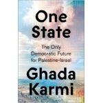 One State: The Only Democratic Future for Palestine-Israel - Ghada Karmi