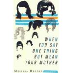 Say One Thing - Meliss Broder