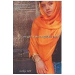The Girl in the Tangerine Scarf - Mojha Kahf