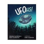 Ufohs!: Mysteries in the Sky - Deborah Blumenthal