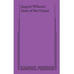 August Wilson's Gem of the Ocean - August Wilson