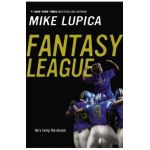 Fantasy League - Mike Lupica