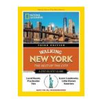 National Geographic Walking New York, 3rd Edition - National Geographic