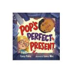 Pop's Perfect Present - Corey Finkle