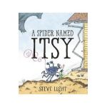 A Spider Named Itsy - Steve Light