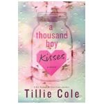 A Thousand Boy Kisses - Tillie Cole