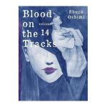Blood on the Tracks 14 - Shuzo Oshimi
