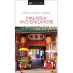 DK Eyewitness Malaysia and Singapore - Dk Eyewitness