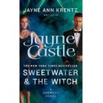 Sweetwater and the Witch - Jayne Castle