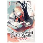 A Reincarnated Witch Spells Doom, Vol. 1 - Sora