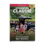 Adventures with Claudie - Brit Bennett